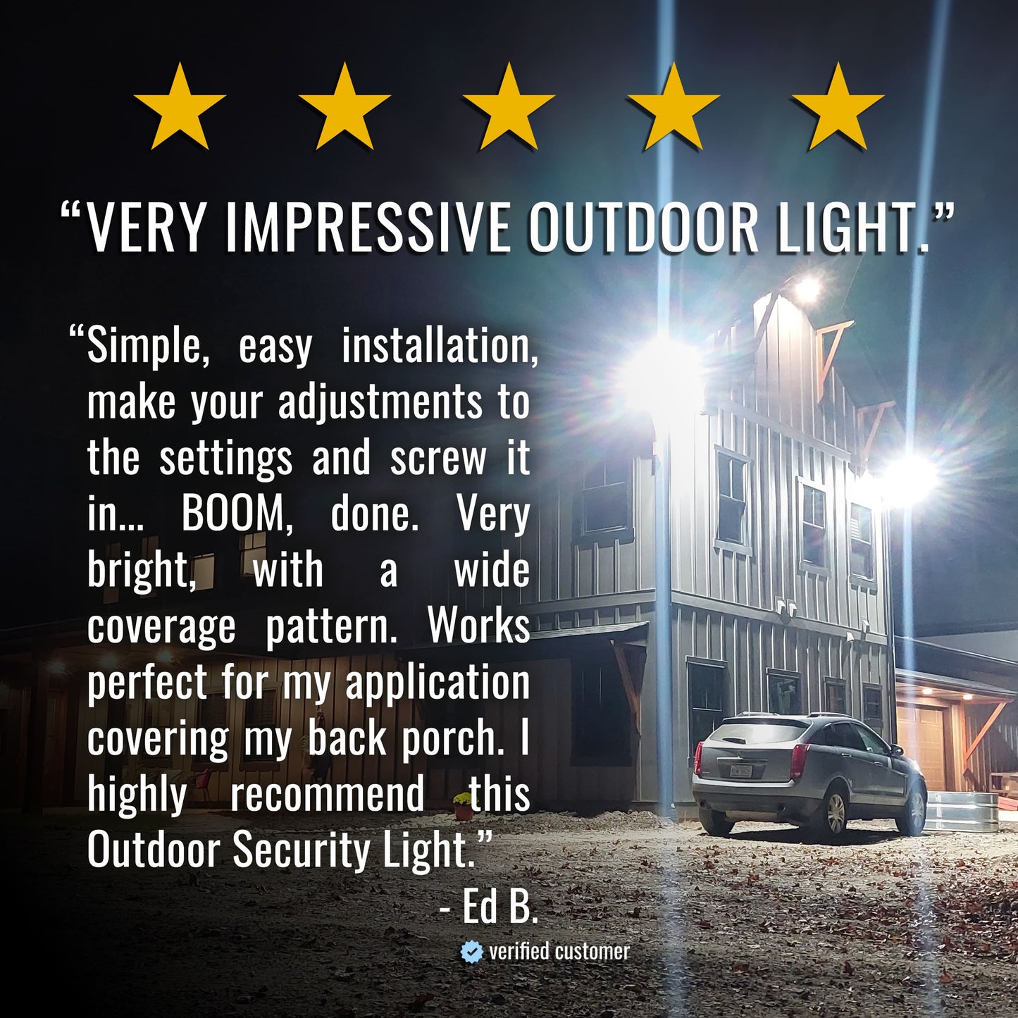 Outdoor security light installation with customer review text and five-star rating.