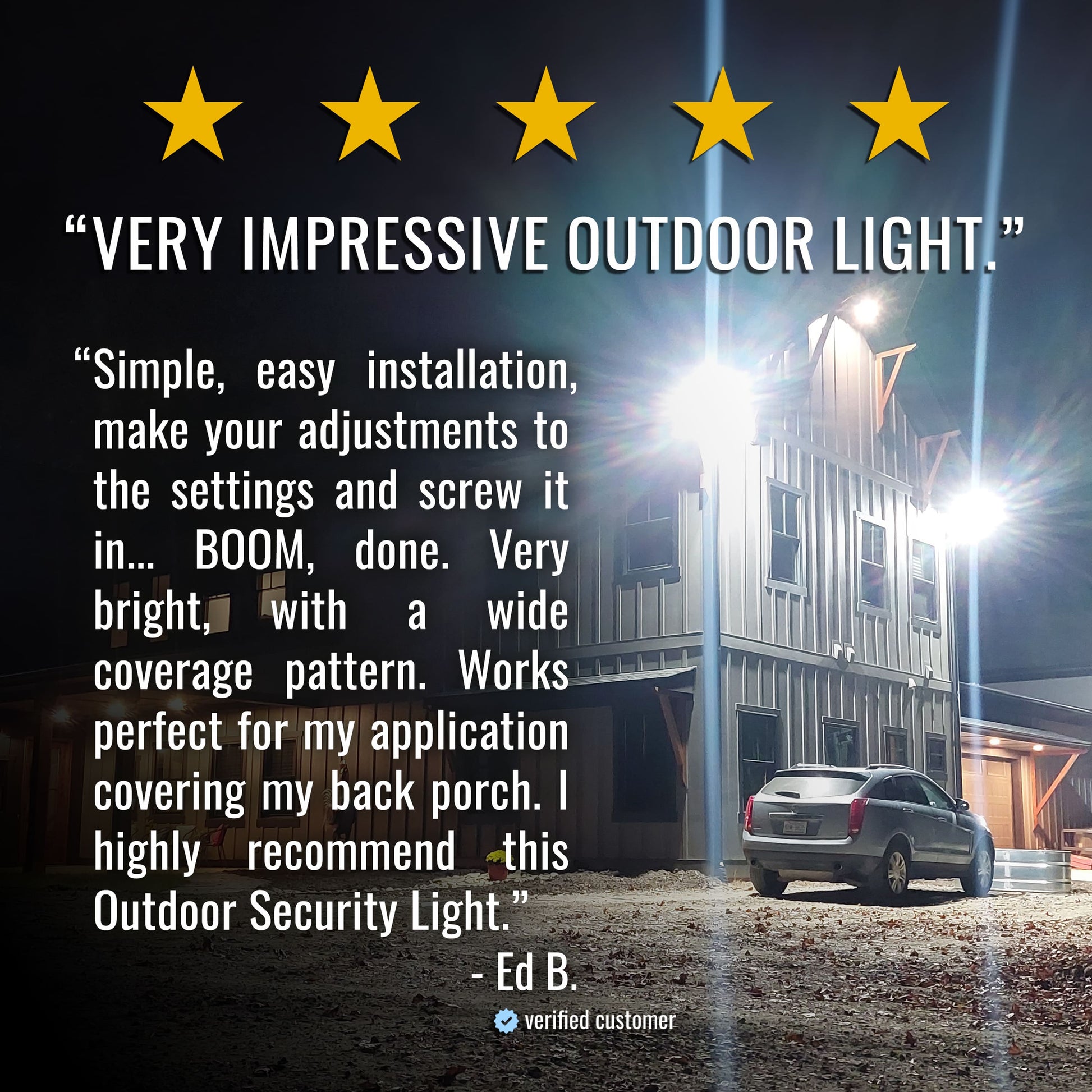 Outdoor security light installation with customer review text and five-star rating.